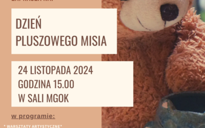 DZIEŃ PLUSZOWEGO MISIA