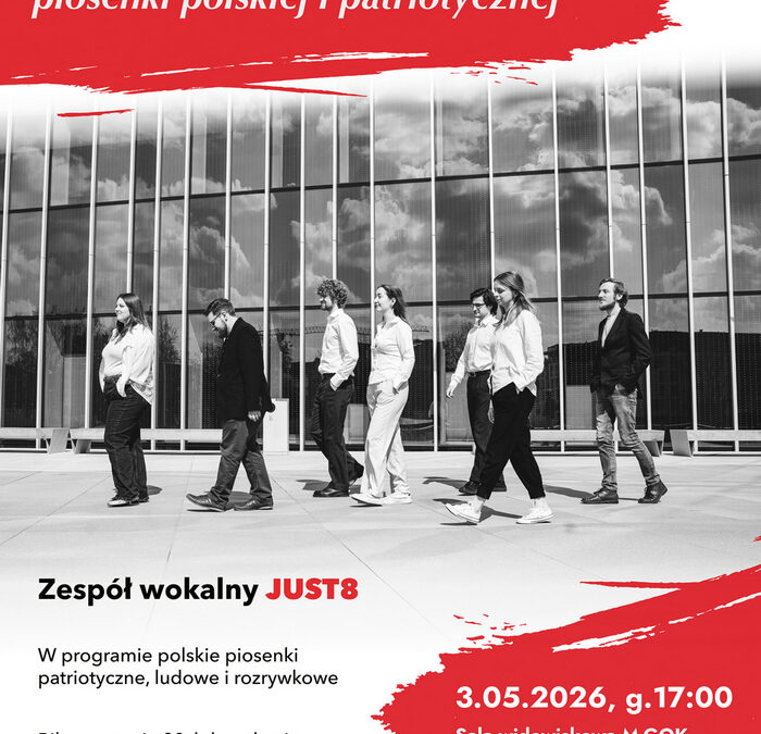 Koncert Piosenki Polskiej i Patriotycznej – 3 maja